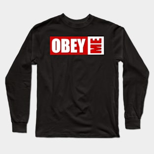 Obey Me Long Sleeve T-Shirt